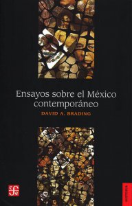 Ensayos sobre el México contemporáneo