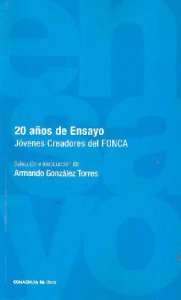 20 años de ensayo Jóvenes Creadores del FONCA