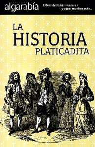 La historia platicadita