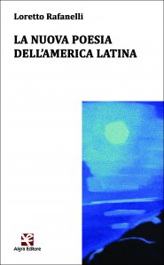 La nuova poesia dellamerica latina