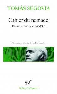 Cahier du nomade. Choix de poèmes 1946-1997 