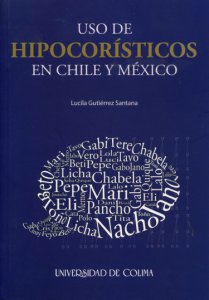 Uso de hipocorísticos en Chile y México