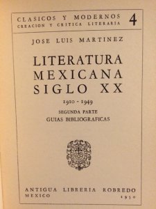 Literatura mexicana : siglo XX: 1910-1949