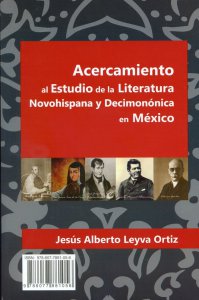 Acercamiento al estudio de la Literatura Novohispana y Decimonónica en México