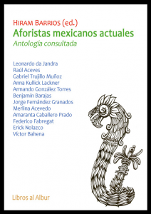 Aforistas mexicanos actuales : antología consultada.  