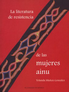 La literatura de resistencia de las mujeres Ainu