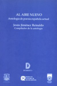 Al aire nuevo : antología de poesía española actual