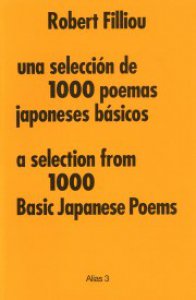Una selección de 1000 poemas japoneses básicos = A selection from 1000 basic japanese poems
