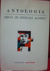 Antología : obras de Griselda Álvarez