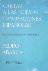 Cartas a las nuevas generaciones españolas