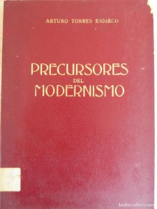 Precursores del modernismo. Estudios críticos y antología