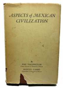 Aspects of Mexican Civilization
