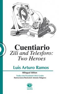 Cuentiario Zili and Telesforo : two heroes