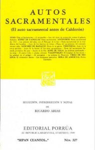 Autos sacramentales : el auto sacramental antes de Calderón