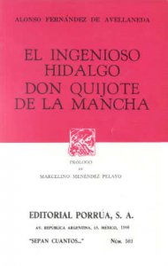 El ingenioso Hidalgo, don Quijote de la Mancha