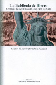 La Babilonia de Hierro. Crónicas neoyorquinas 1920-1936 [CD-ROM]