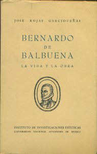 Bernardo de Balbuena la vida y la obra