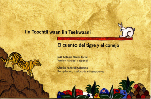 Iin Toochtli waan iin Teekwaani = El cuento del tigre y el conejo