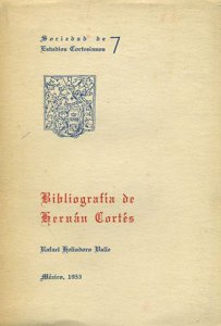 Bibliografía de Hernán Cortés
