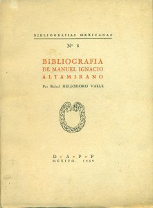 Bibliografía de Manuel Ignacio Altamirano