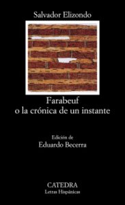 Farabeuf, o, La crónica de un instante