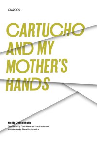 Cartucho. My Mother´s Hand