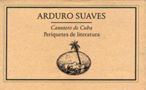 Canutero de Cuba : periquetes de literatura 2002