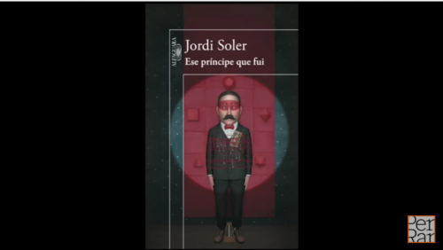 Booktrailer <i>Ese príncipe que fui</i> de Jordi Soler