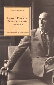 Carlos Pellicer : breve biografía literaria