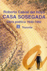 Casa sosegada : obra poética 1940-1992