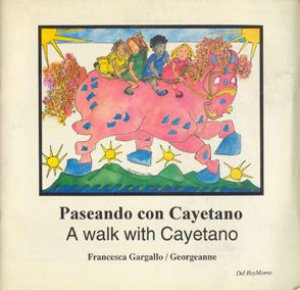 Paseando con Cayetano = A walk with Cayetano