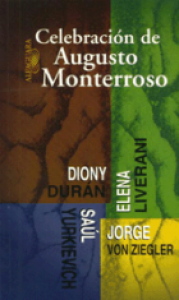Celebración de Augusto Monterroso