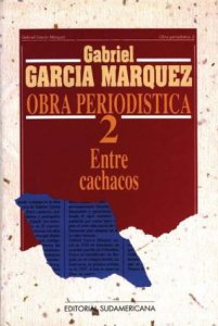 Obra periodística (1954-1955). Vol. IV: Entre chacacos