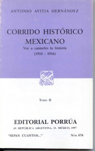 Corrido histórico mexicano : 1910-1916
