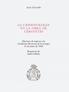La criminología en la obra de Cervantes
