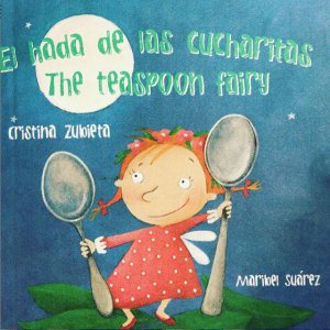 El hada de las cucharitas = The teaspoon fairy