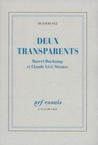 Deux transparents. Marcel Duchamp et Claude Lévi-Strauss