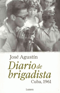 Diario de un brigadista : cuba 1961