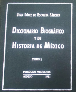 Diccionario biográfico y de historia de México