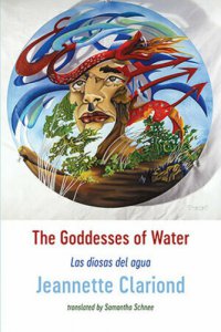 The goddesses of water = Las diosas del agua