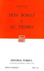 Don Bosco y su tiempo