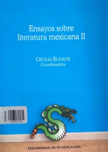 Ensayos sobre literatura mexicana II