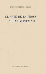 El arte de la prosa en Juan Montalvo