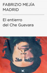El entierro del Che Guevara