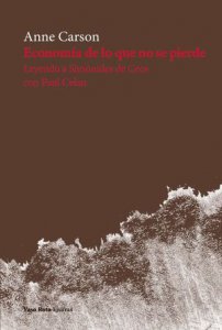 Economía de lo que no se pierde : leyenda a Simónides de Ceos Con Paul Celan