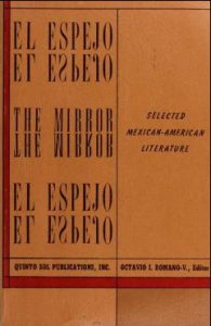 El espejo = The mirror : selected mexican-american literature