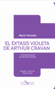 El éxtasis violeta de Arthur Cravan
