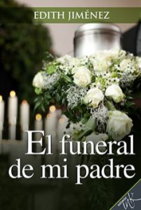 El funeral de mi padre