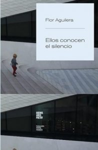 Ellos conocen el silencio