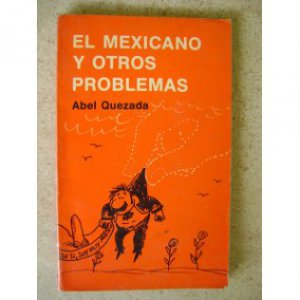 El mexicano y otros problemas